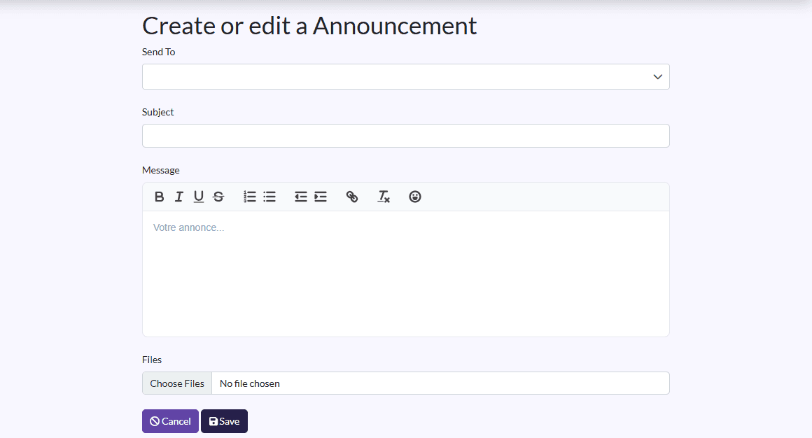 Announcement form: Send To, Subject, Message, Files